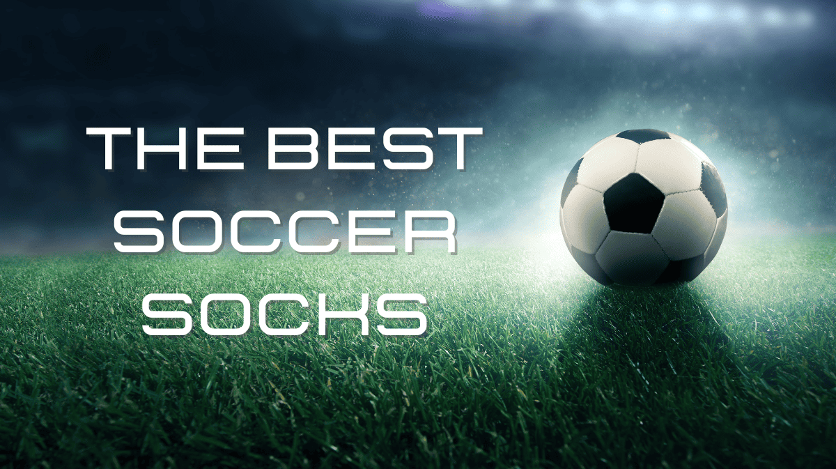 The Best Soccer Socks